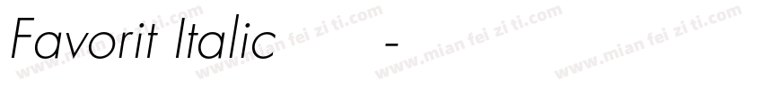 Favorit Italic字体字体转换